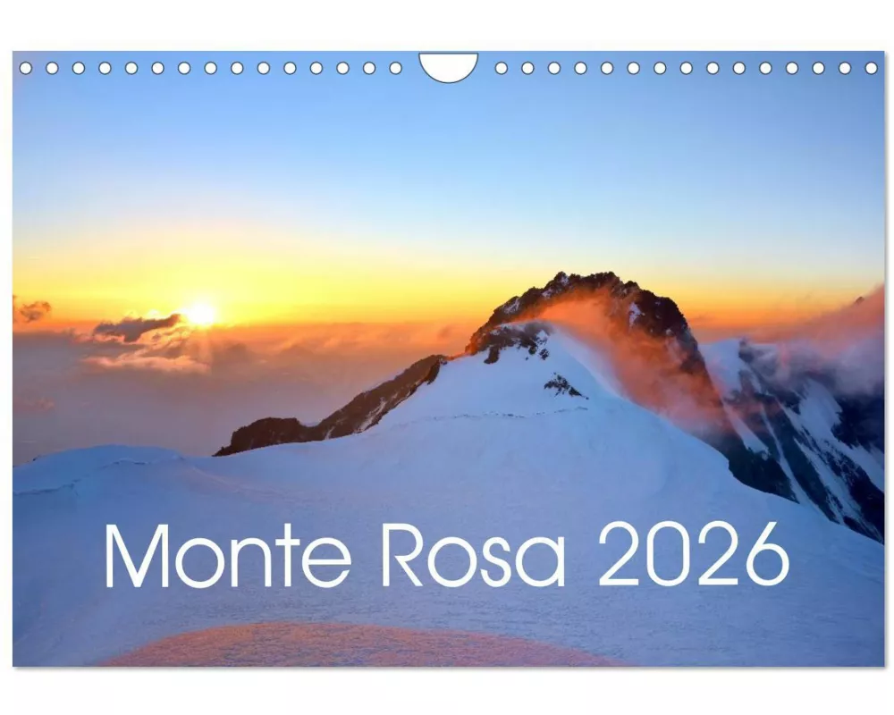 Monte Rosa (Wandkalender 2026 DIN A4 quer), CALVENDO Monatskalender