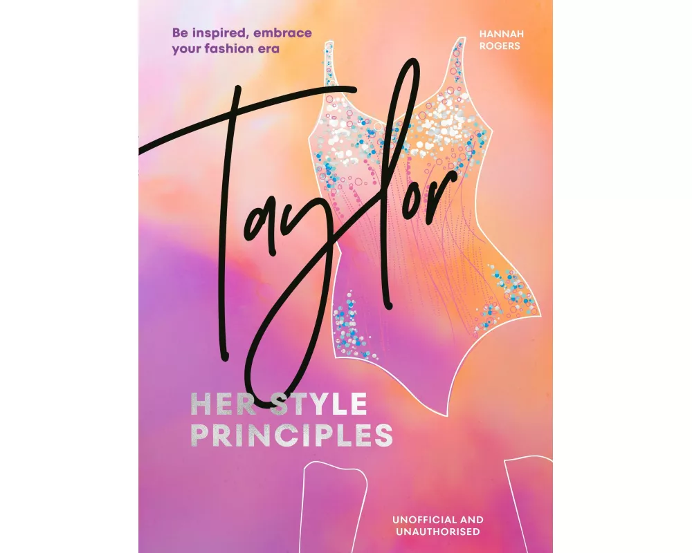 TAYLOR: Her Style Principles