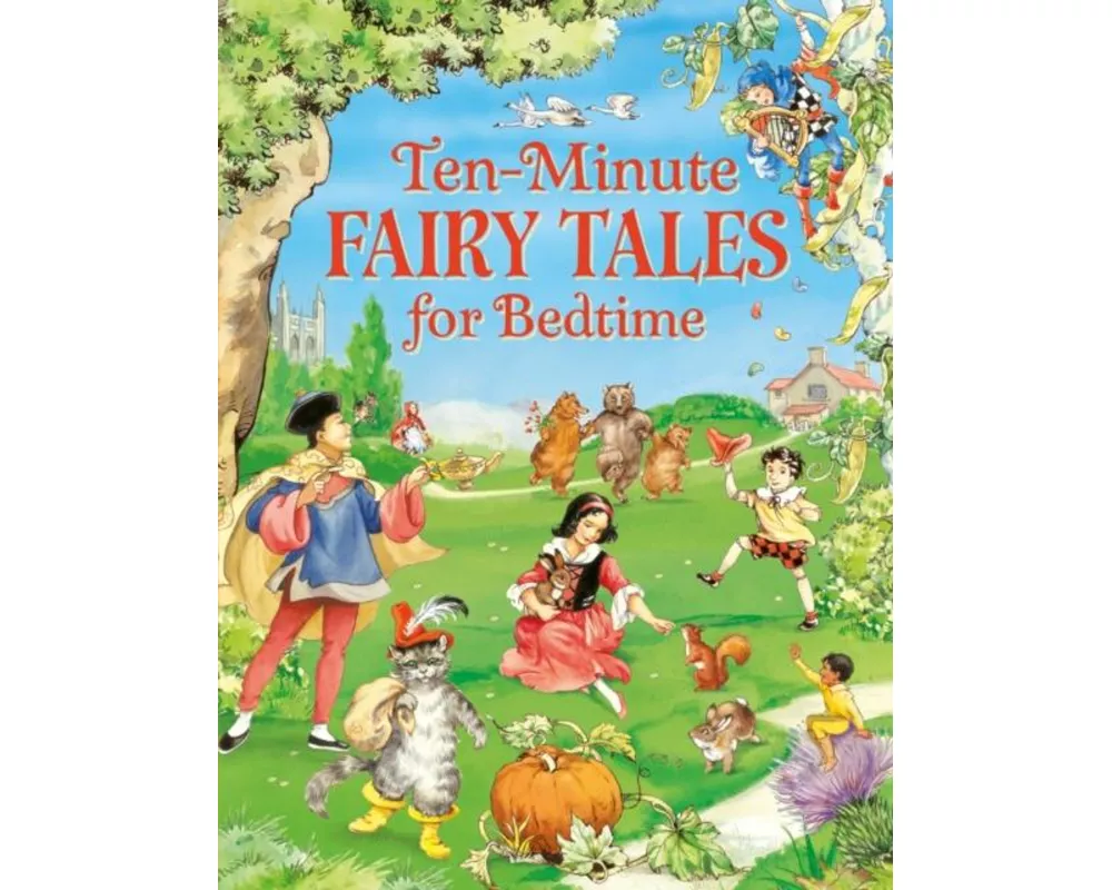 Ten Minute Fairy Tales for Bedtime