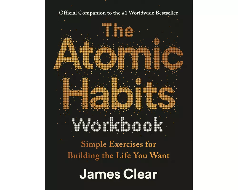 The Atomic Habits Workbook