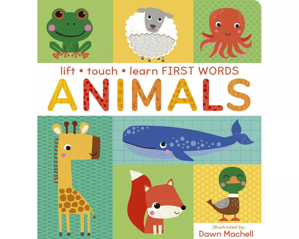 Lift Touch and Learn First Words: Animals