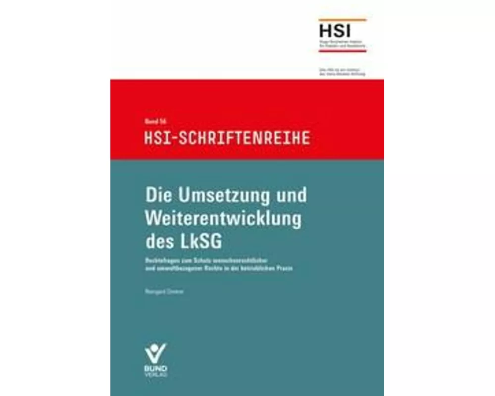 Die Umsetzung und Weiterentwicklung des LkSG