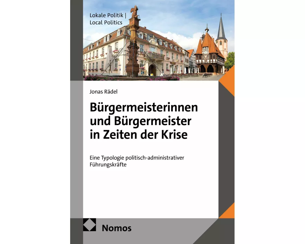 Bürgermeisterinnen und Bürgermeister in Zeiten der Krise