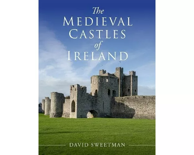 The Medieval Castles of Ireland