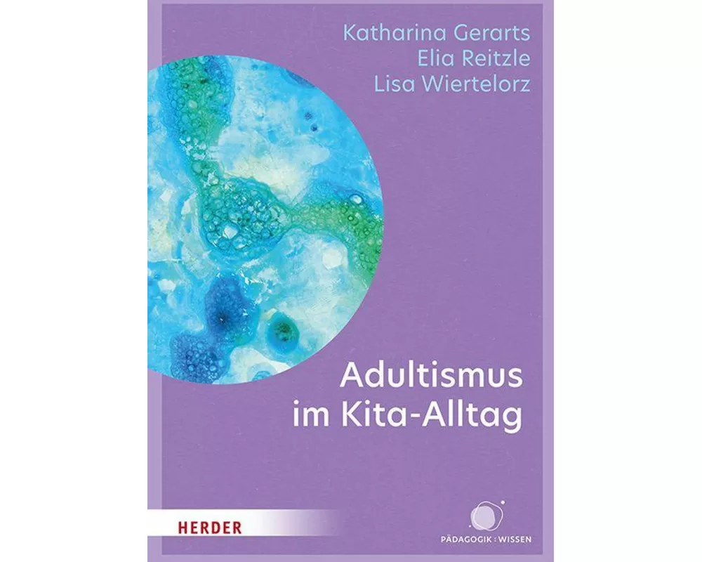 Adultismus im Kita-Alltag