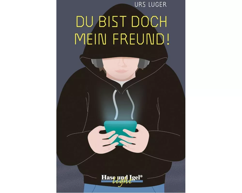 Du bist doch mein Freund! / light