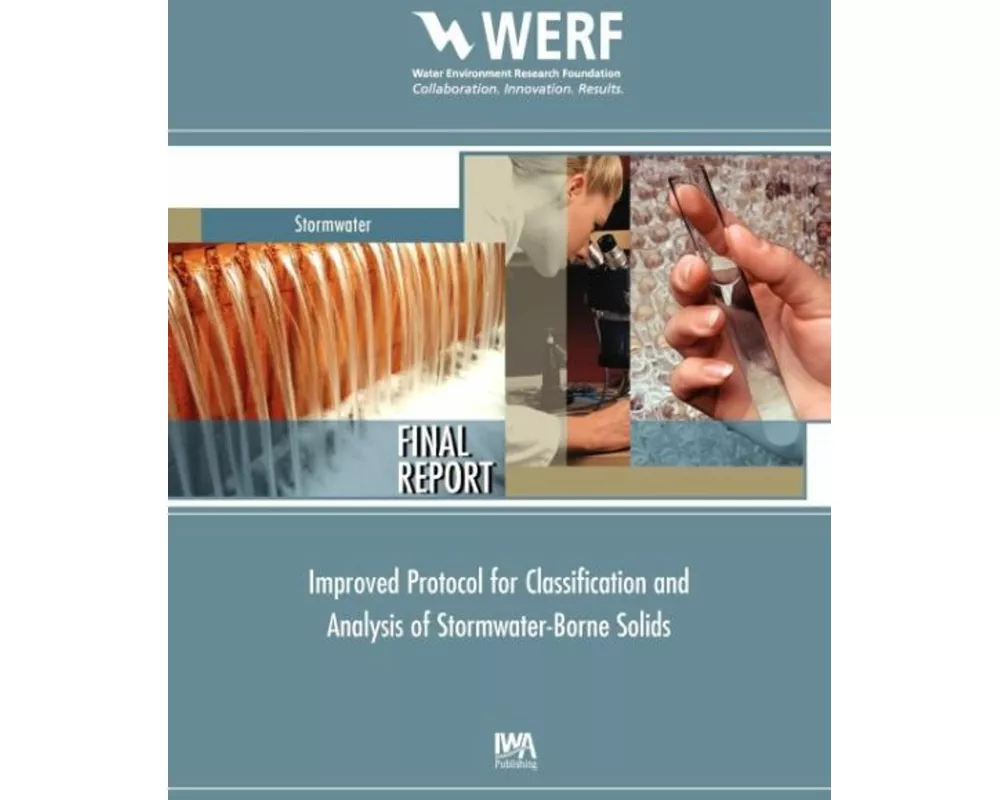 Improved Protocol for Classification and Analysis of Stormwater-Borne Solids