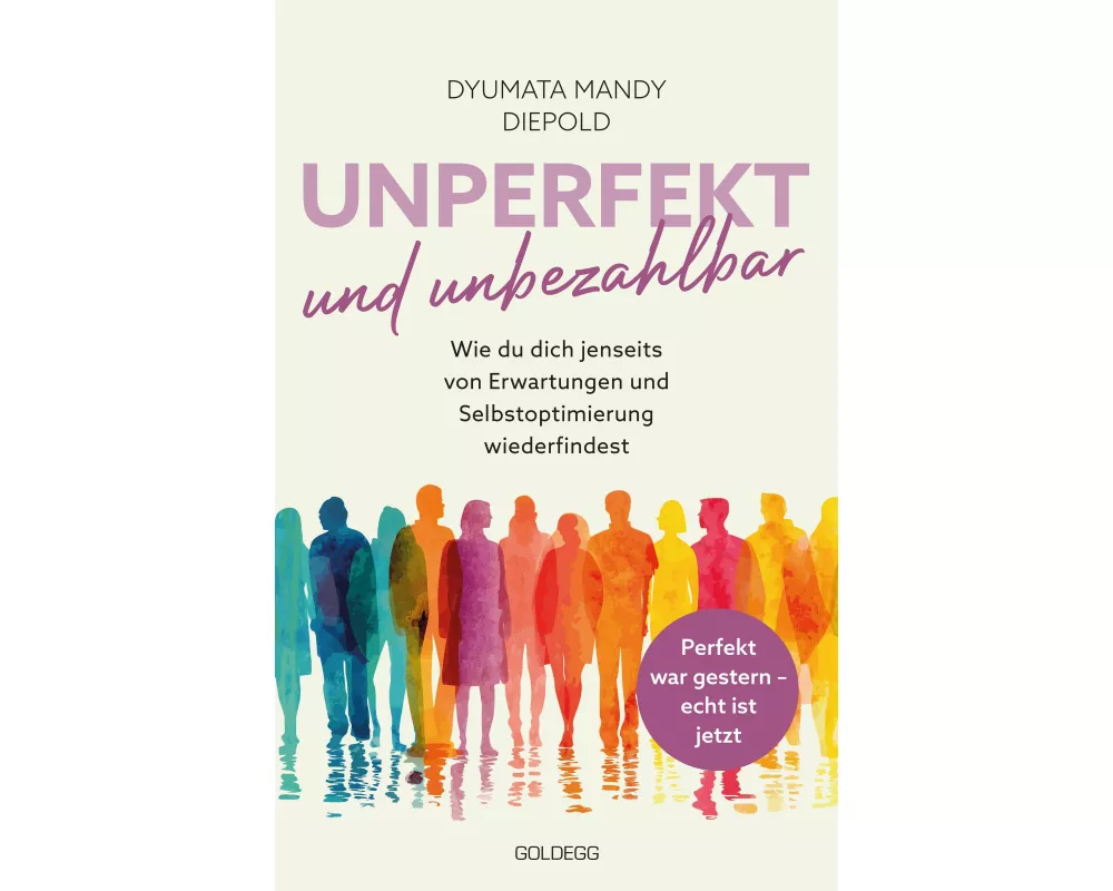Unperfekt und Unbezahlbar