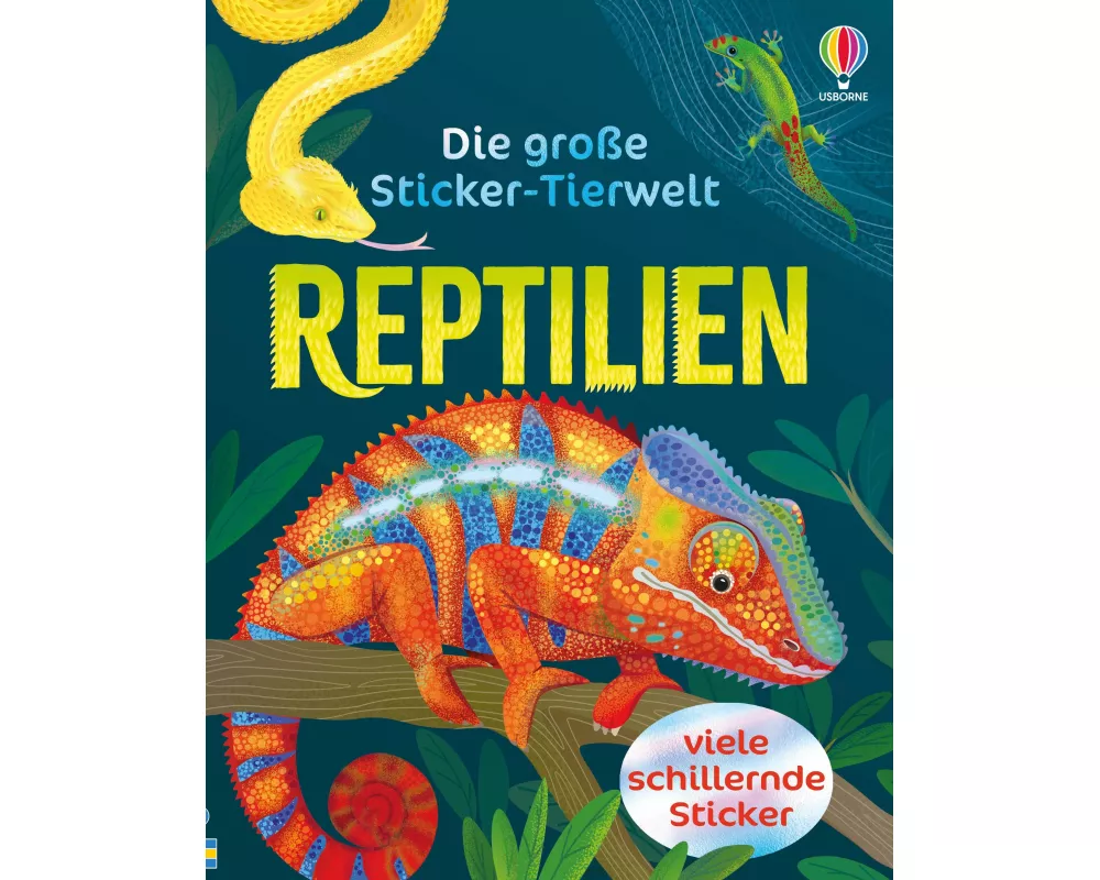 Die große Sticker-Tierwelt: Reptilien