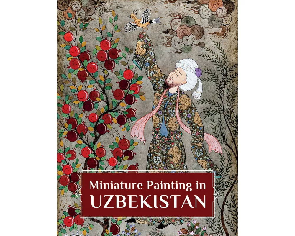 Miniature Painting in Uzbekistan