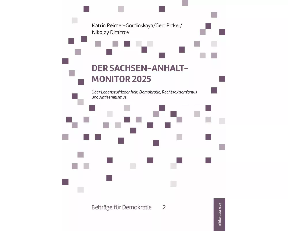 Der Sachsen-Anhalt-Monitor 2025