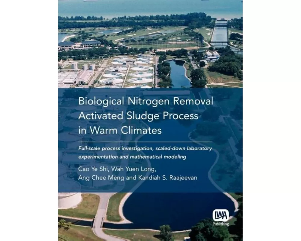 Biological Nitrogen Removal Activated Sludge Process in Warm Climates