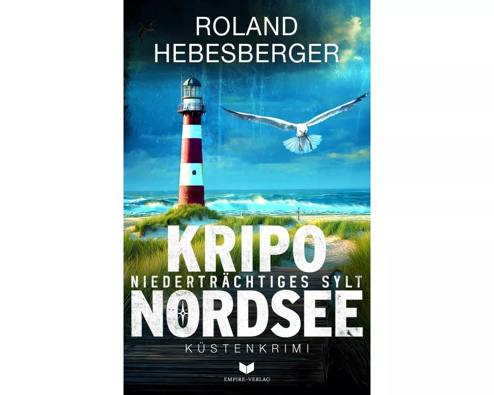 KRIPO NORDSEE – Niederträchtiges Sylt: Küstenkrimi