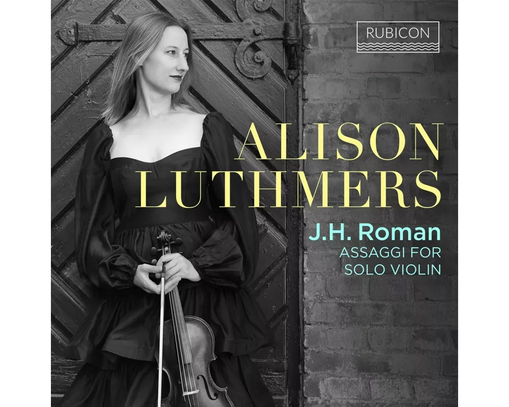 J.H. Roman: Assaggi for solo violin