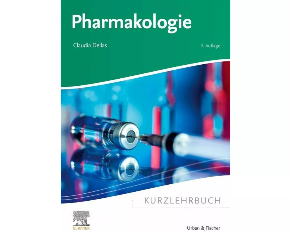 Kurzlehrbuch Pharmakologie