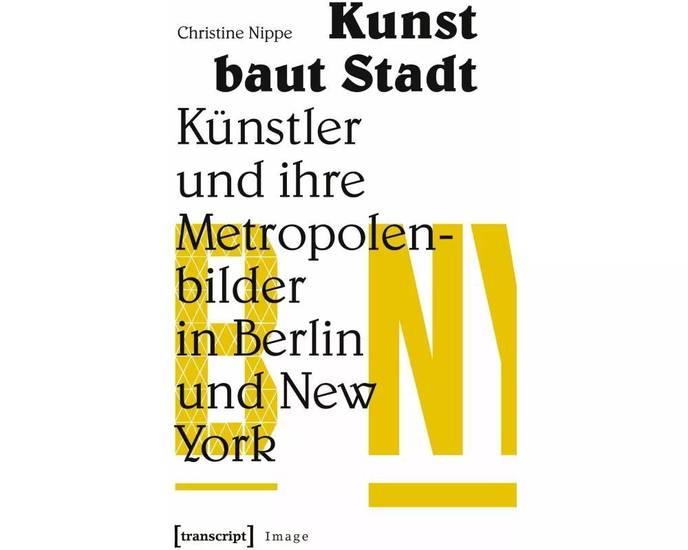Kunst baut Stadt