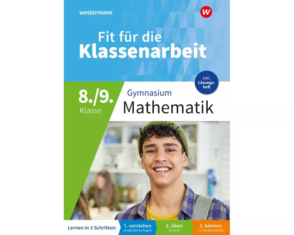 Fit für die Klassenarbeit - Gymnasium. Mathematik 8/9