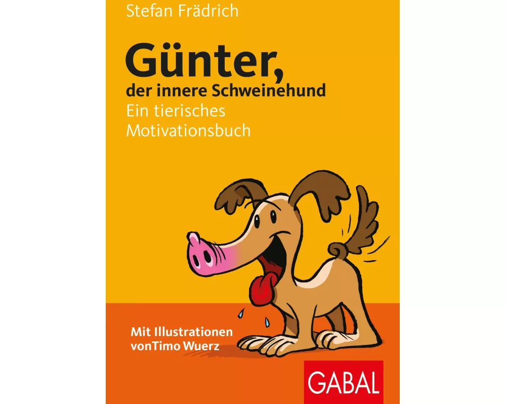 Günter, der innere Schweinehund