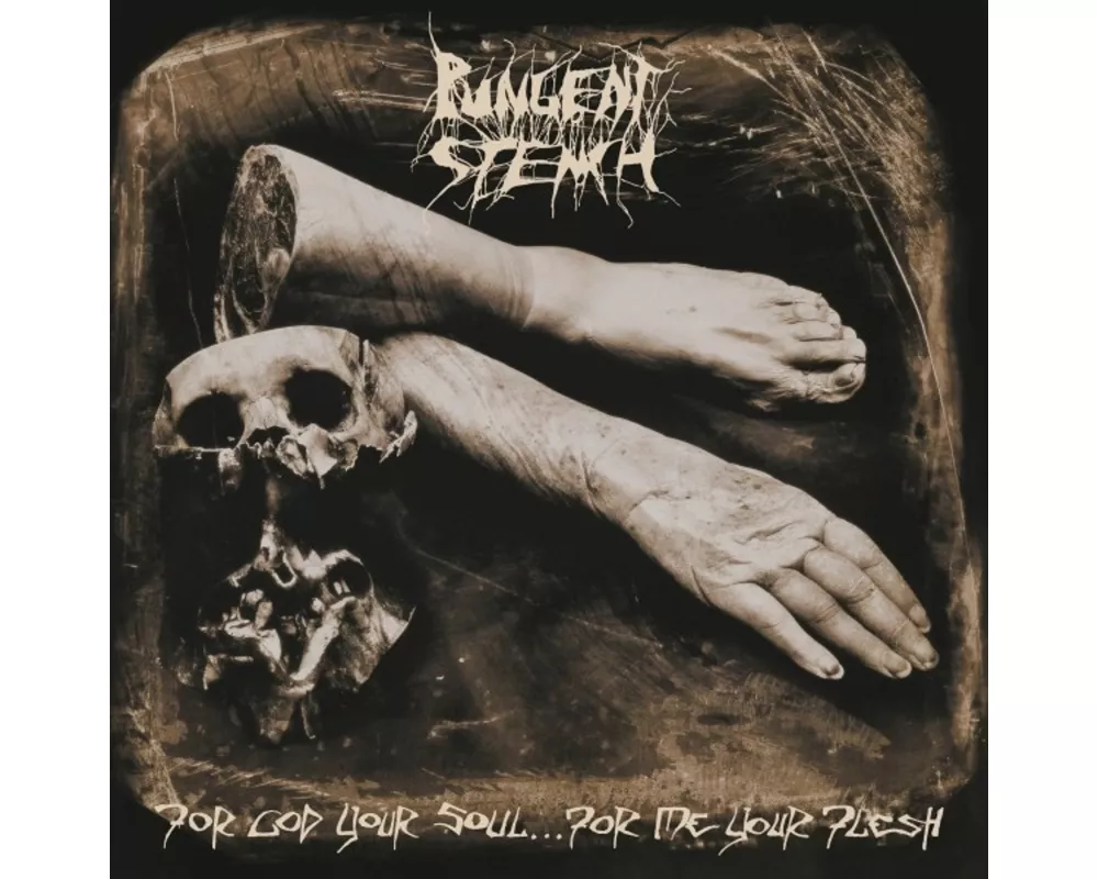 For God Your Soul...For Me Your Flesh