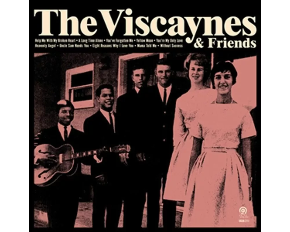 Viscaynes & Friends