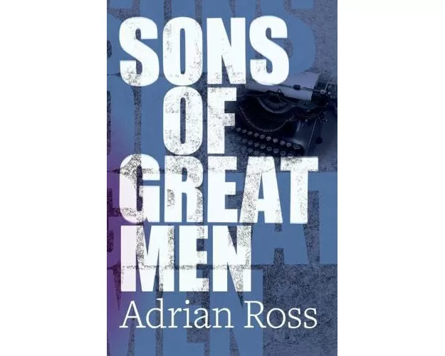 Sons of Great Men