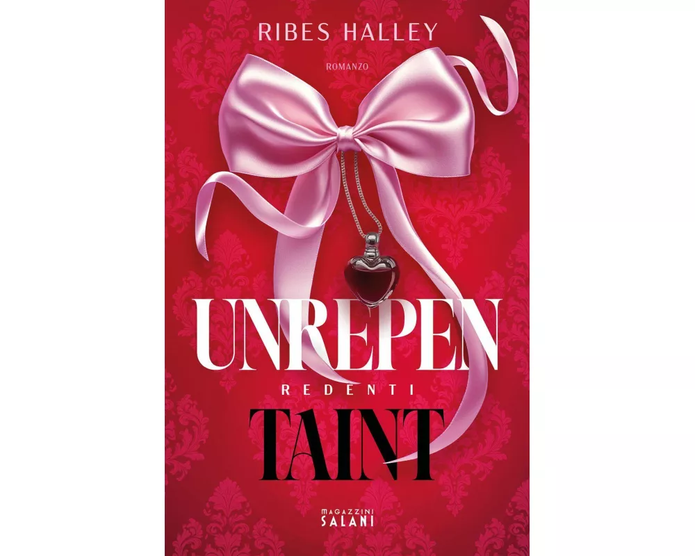 Unrepentaint. Redenti