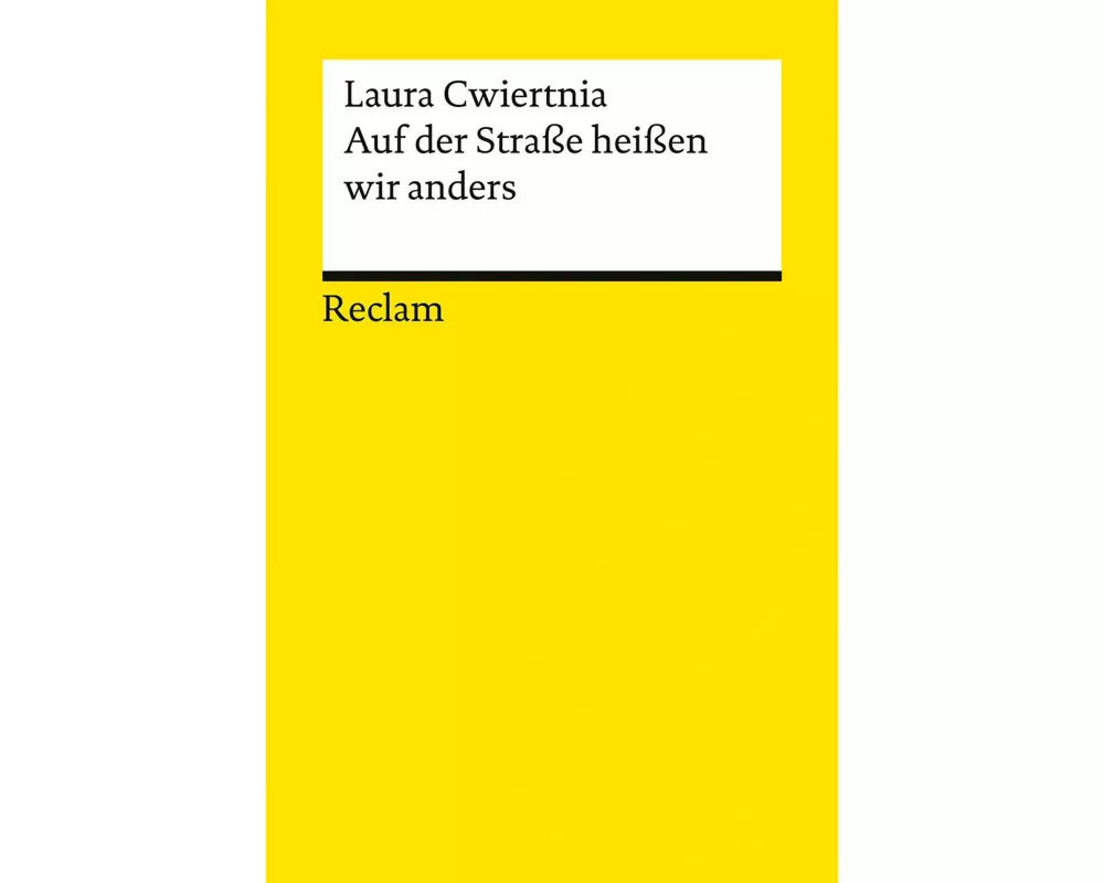 Auf der Straße heißen wir anders. Roman