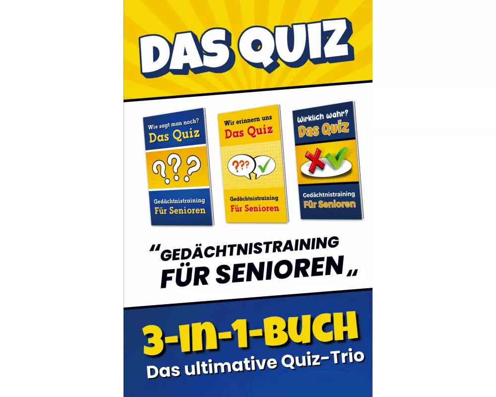 Das Quiz 3-in-1-Buch - Gedächtnistraining für Senioren