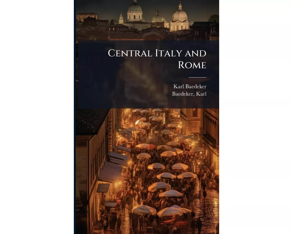Central Italy and Rome