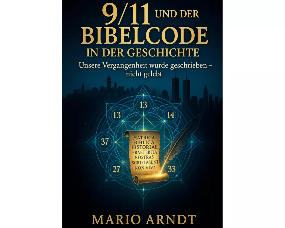 9/11 und der Bibelcode in der Geschichte
