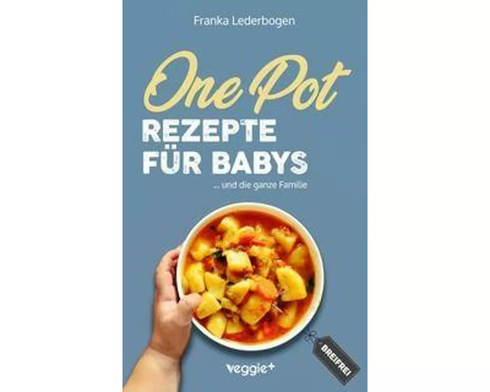 One-Pot-Rezepte für Babys