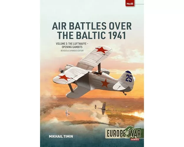 Air Battles over the Baltic 1941 Volume 3