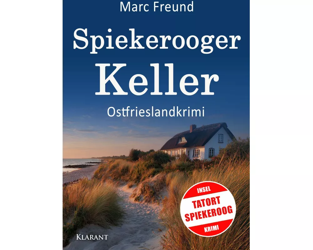 Spiekerooger Keller. Ostfrieslandkrimi