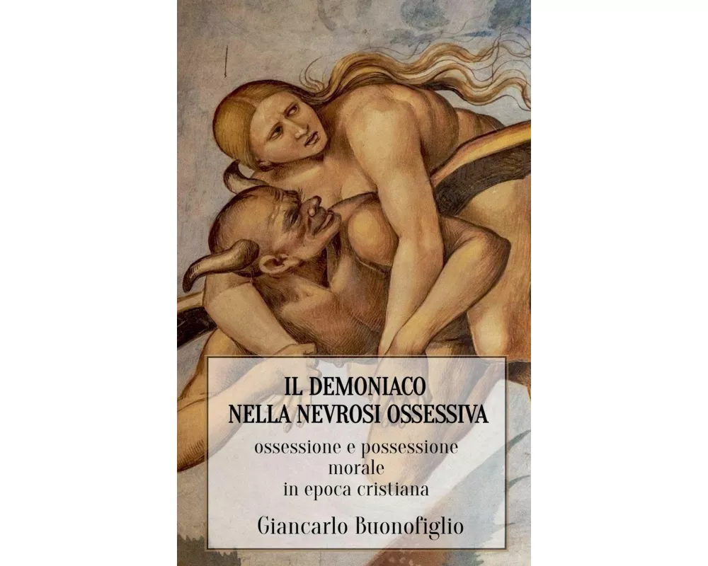 Il Demoniaco Nella Nevrosi Ossessiva