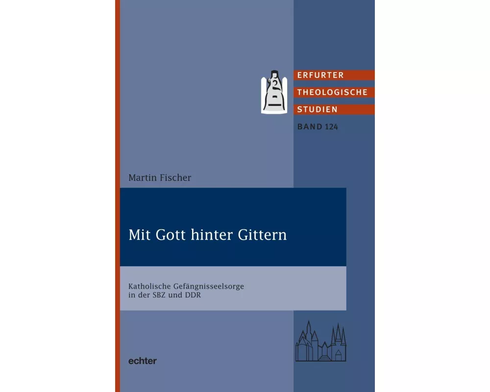 Mit Gott hinter Gittern