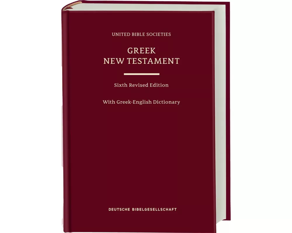 Greek New Testament GNT6. With Greek-English Dictionary