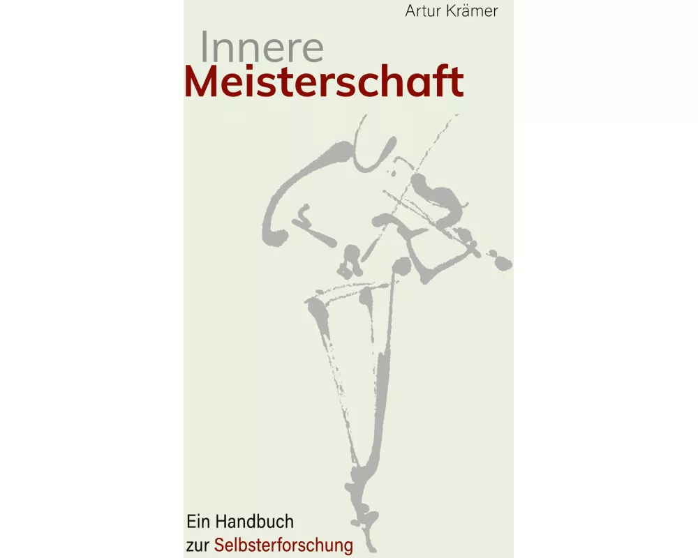 Innere Meisterschaft