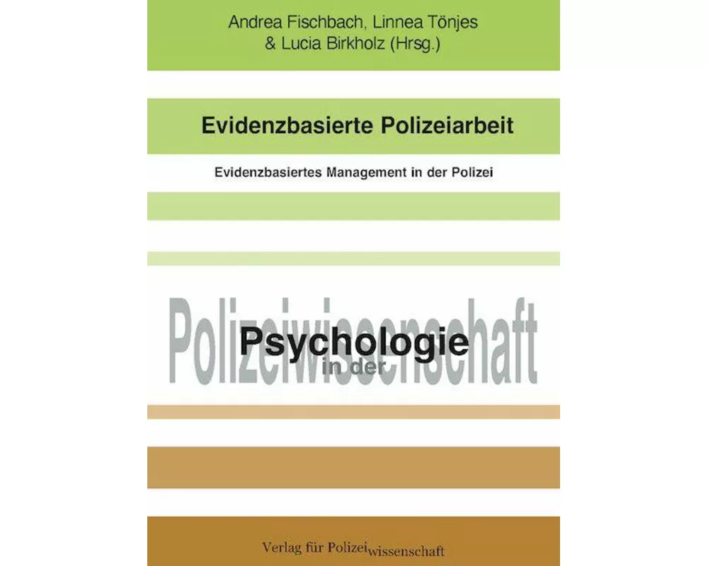 Evidenzbasierte Polizeiarbeit