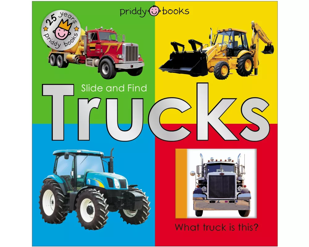 Trucks 25th Anniversary edition (Slide and Find)