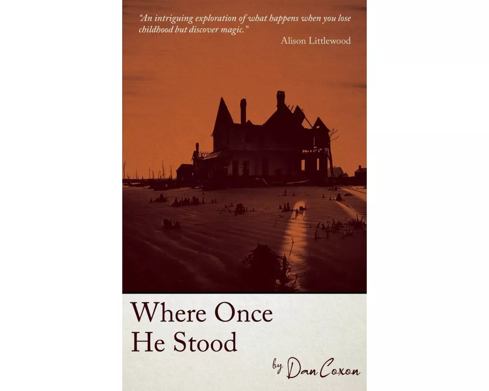 Where Once He Stood