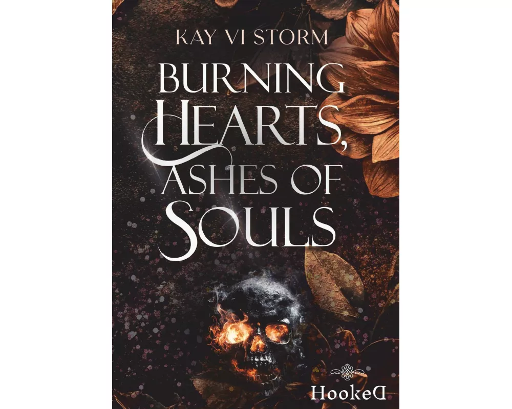 Burning Hearts, Ashes of Souls