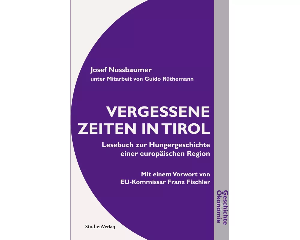 Vergessene Zeiten in Tirol