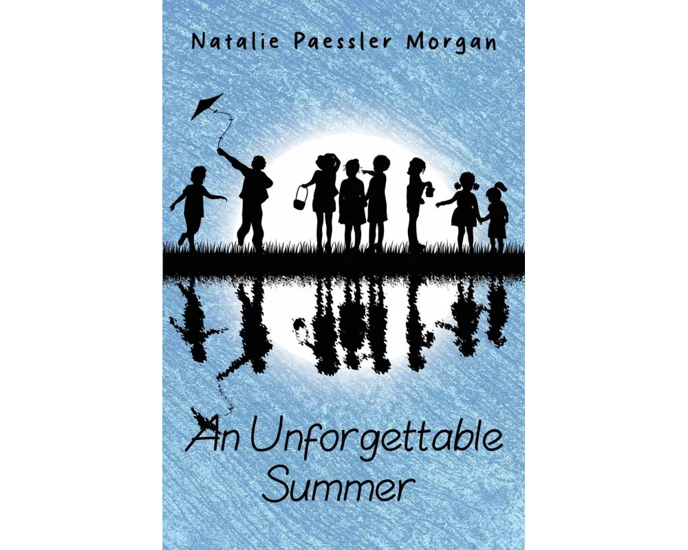 An Unforgettable Summer