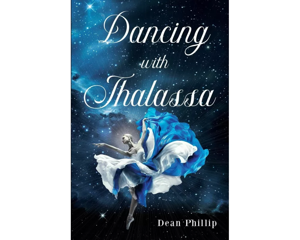 Dancing with Thalassa