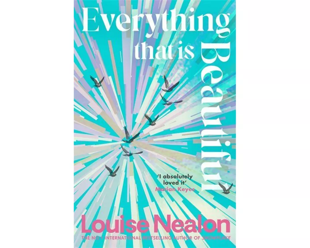 Everything That Is Beautiful