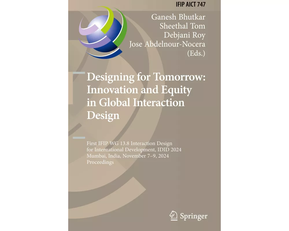 Designing for Tomorrow: Innovation and Equity in Global Interaction Design