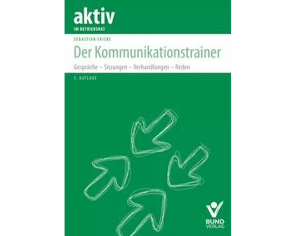 Der Kommunikationstrainer