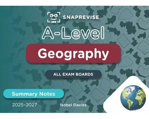 SnapRevise A-Level Geography Summary Notes