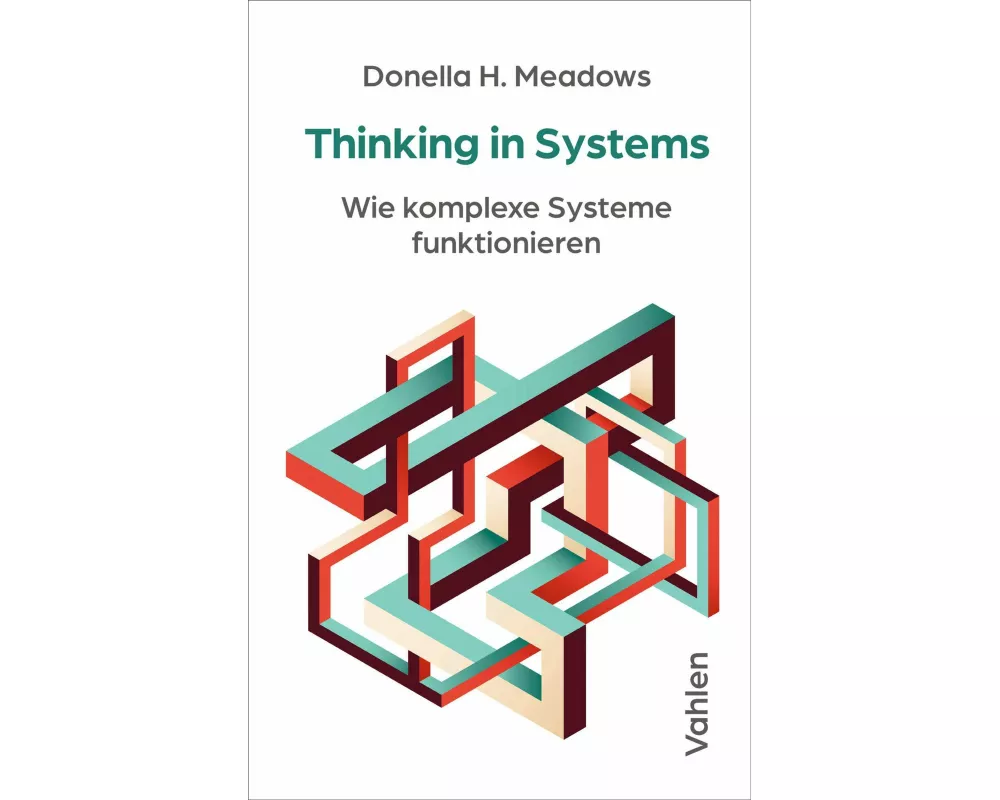Thinking in Systems