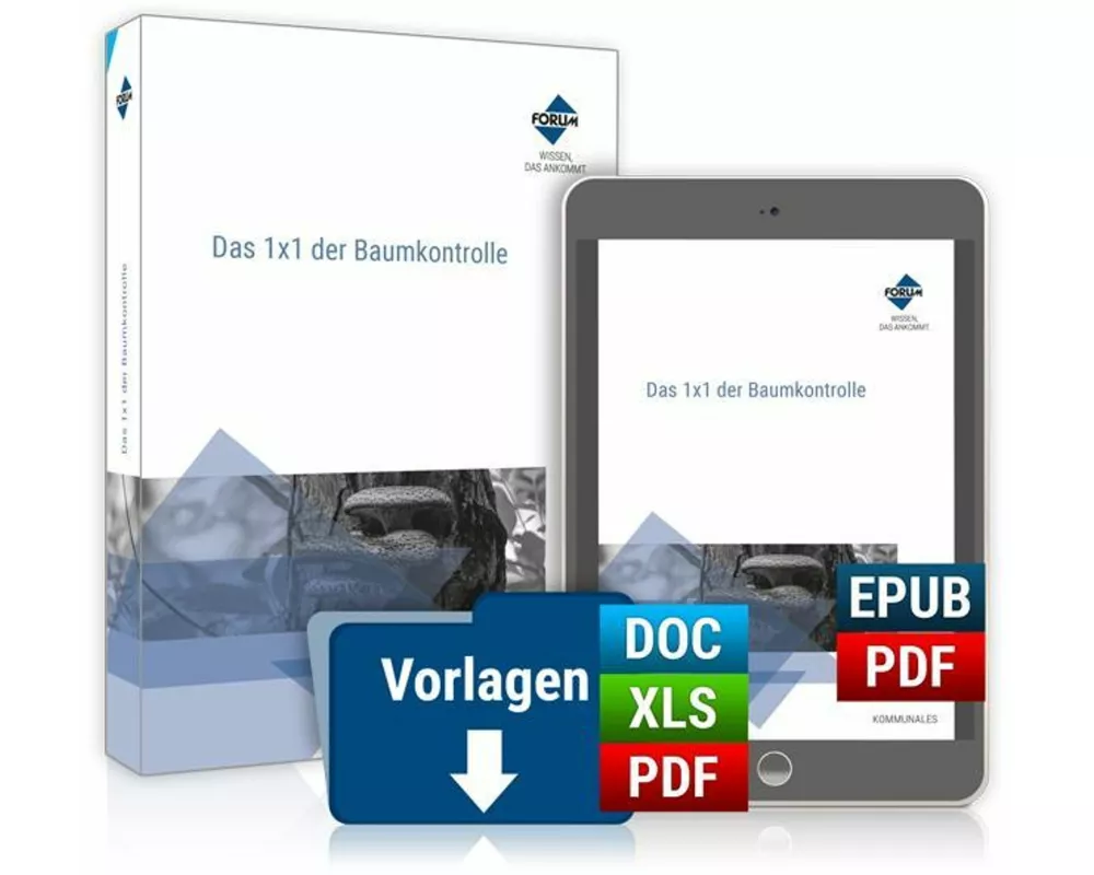 Das 1x1 der Baumkontrolle. Premium-Ausgabe
